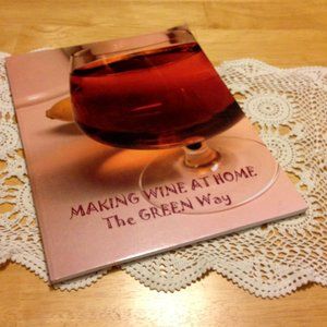 Wine Making How to Book, autographed by Joseph Siebel